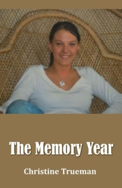 Cover for Christine Trueman · Memory Year (Bok) (2022)