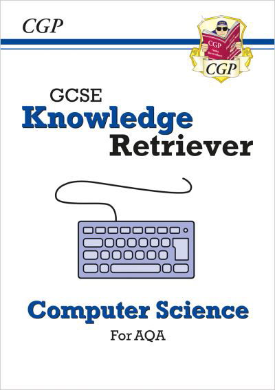 Cover for CGP Books · New GCSE Computer Science AQA Knowledge Retriever (Pocketbok) (2024)
