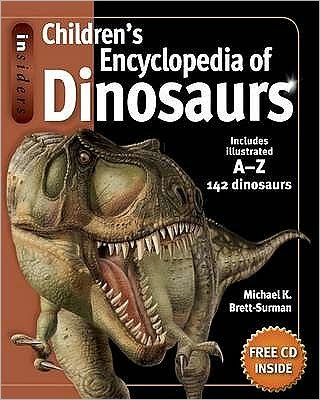 Cover for Michael K. Brett-Surman · Insiders Encyclopedia of Dinosaurs (Paperback Book) (2009)