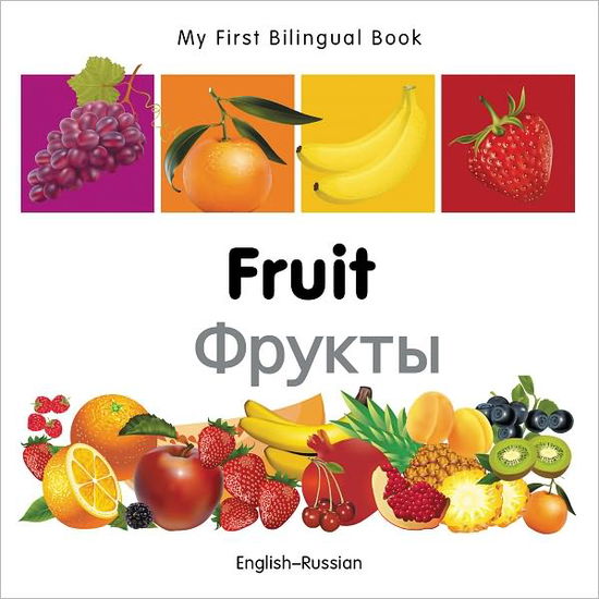 Cover for Milet Publishing · My First Bilingual Book -  Fruit (English-Russian) - My First Bilingual Book (Board book) [Bilingual edition] (2011)