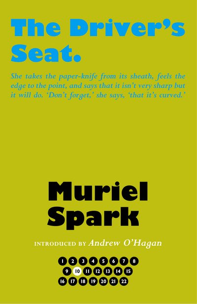 Cover for Muriel Spark · The Driver's Seat - The Collected Muriel Spark Novels (Innbunden bok) [Centenary edition] (2018)