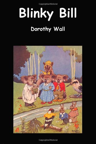 Cover for Dorothy Wall · Blinky Bill (Inbunden Bok) (2010)