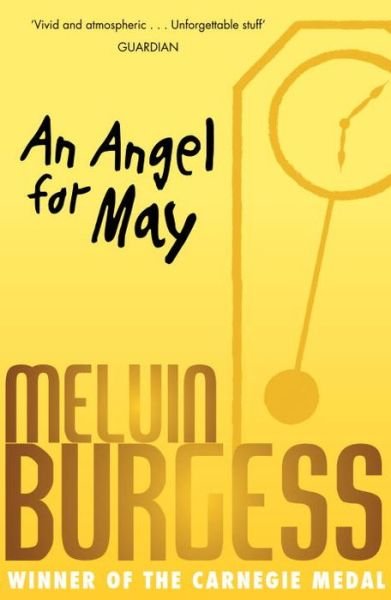 Cover for Melvin Burgess · An Angel For May (Paperback Book) (2013)