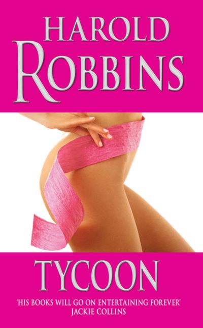 Cover for Harold Robbins · Tycoon (Paperback Bog) [Re-issue edition] (2010)