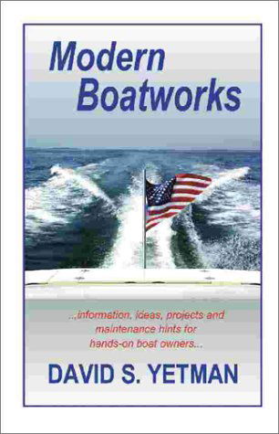 Cover for David S. Yetman · Modern Boatworks (Spiral Book) [1 Ed edition] (2001)