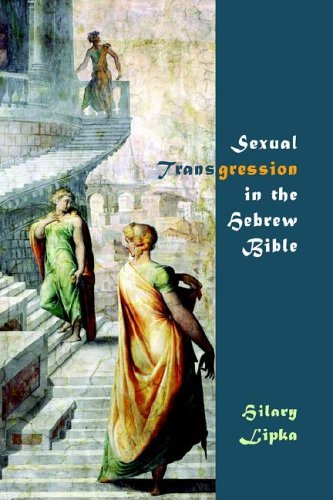 Cover for Hilary Lipka · Sexual Transgression in the Hebrew Bible (Hebrew Bible Monographs,) (Hardcover Book) (2006)