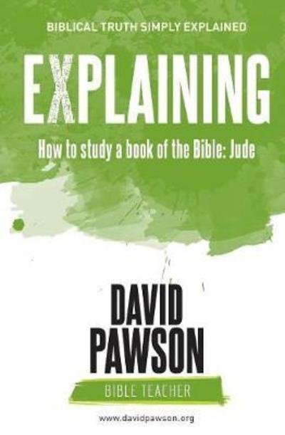 Cover for David Pawson · EXPLAINING How to study a book of the Bible: Jude (Paperback Bog) (2018)