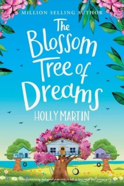 Cover for Holly Martin · The Blossom Tree of Dreams (Paperback Bog) (2022)