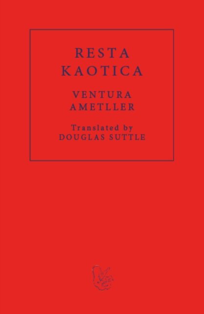 Cover for Ventura Ametller · Resta Kaotica (Paperback Book) (2024)