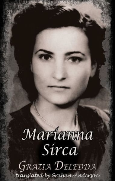 Cover for Grazia Deledda · Marianna Sirca - Dedalus European Classics (Paperback Book) (2023)