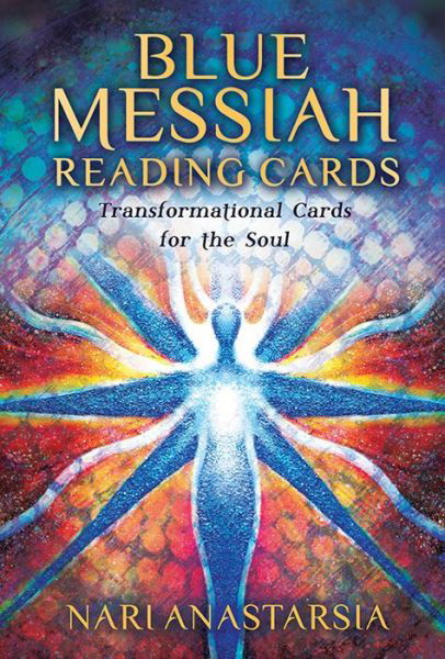 Blue Messiah Reading Cards: Transformational Cards for the Soul - Anastarsia, Nari (Nari Anastarsia) - Books - Rockpool Publishing - 9781925682342 - September 1, 2018
