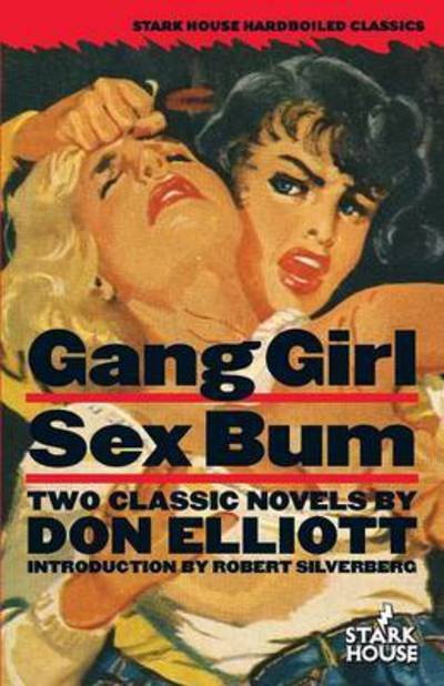 Cover for Don Elliott · Gang Girl / Sex Bum (Taschenbuch) (2016)