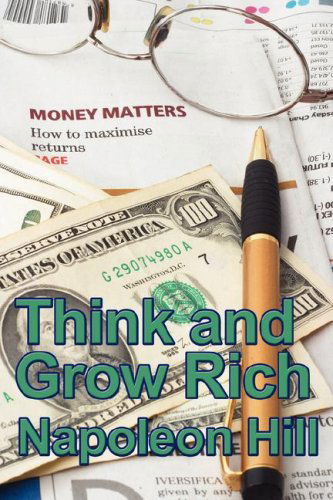 Cover for Napoleon Hill · Think and Grow Rich (Gebundenes Buch) (2007)