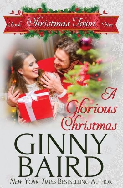 Cover for Ginny Baird · A Glorious Christmas (Pocketbok) (2018)
