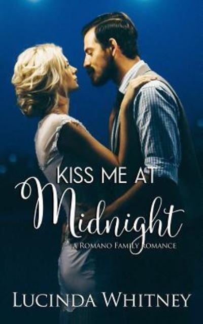 Lucinda Whitney · Kiss Me At Midnight (Pocketbok) (2018)