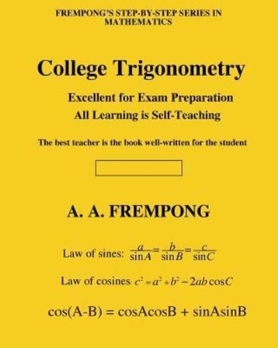 Cover for A a Frempong · College Trigonometry (Pocketbok) (2017)