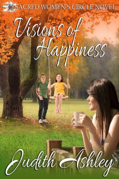 Cover for Judith Ashey · Visions of Happiness (Paperback Book) (2018)