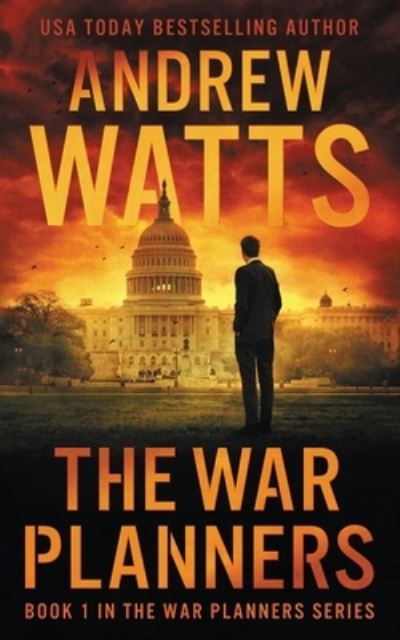 Cover for Andrew Watts · The War Planners (Paperback Book) (2015)