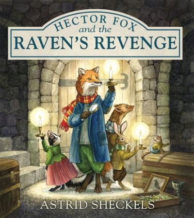 Cover for Astrid Sheckels · Hector Fox and the Raven's Revenge (Innbunden bok) (2022)