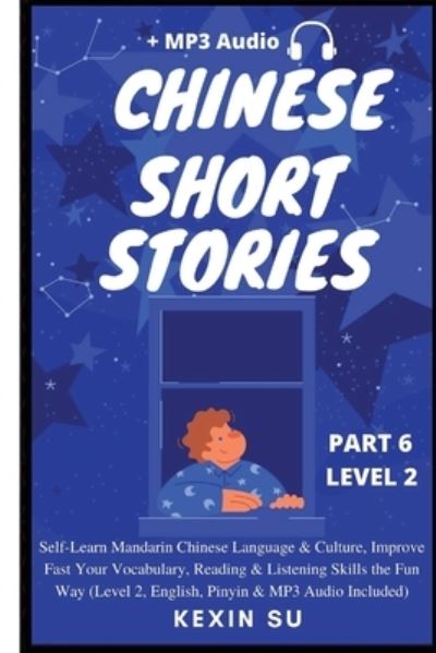 Cover for Kexin Su · Chinese Short Stories (Part 6) (Pocketbok) (2022)