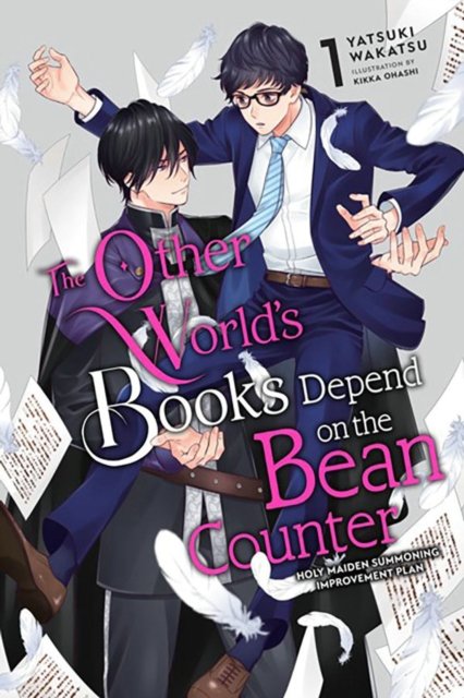 Cover for Yatsuki Wakatsu · The Other World's Books Depend on the Bean Counter, Vol. 1 (light novel) (Pocketbok) (2024)