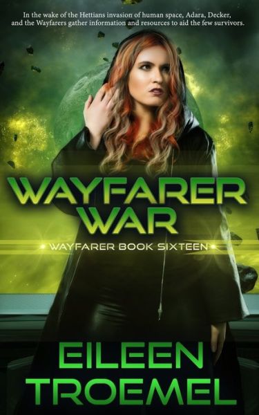 Cover for Eileen Troemel · Wayfarer War (Paperback Book) (2018)