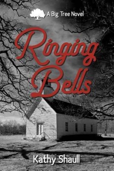 Kathy Shaull · Ringing Bells (Pocketbok) (2018)