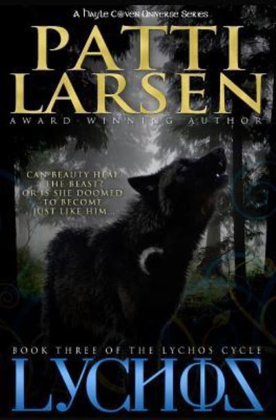 Cover for Patti Larsen · Lychos (Paperback Book) (2017)