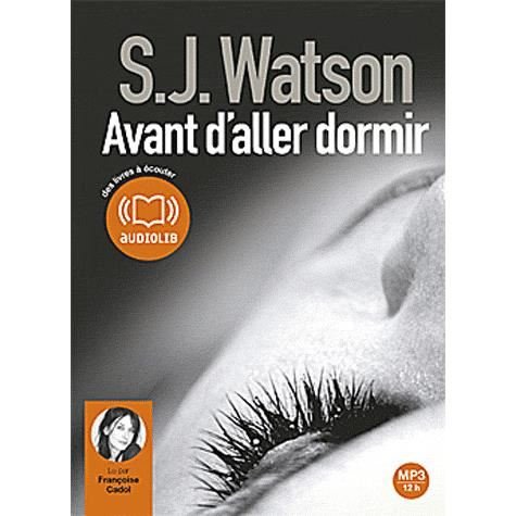 Cover for S.j. Watson · Avant D'aller Dormir (MP3-CD)