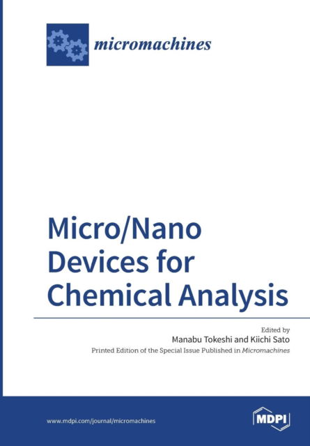 Cover for Manabu Tokeshi · Micro / Nano Devices for Chemical Analysis (Paperback Book) (2017)