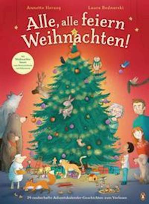 Alle, alle feiern Weihnachten! - Annette Herzog - Boeken - Penguin junior - 9783328300342 - 4 oktober 2021