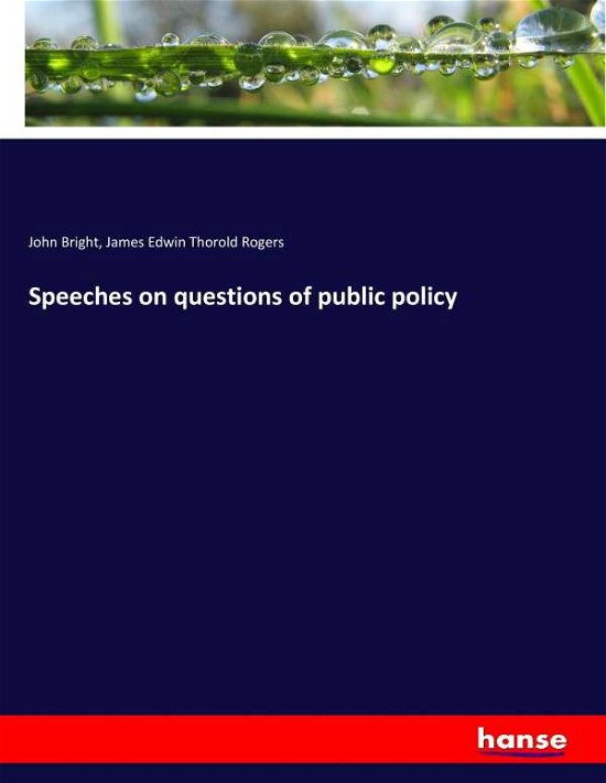 Cover for Bright · Speeches on questions of public (Bok) (2017)