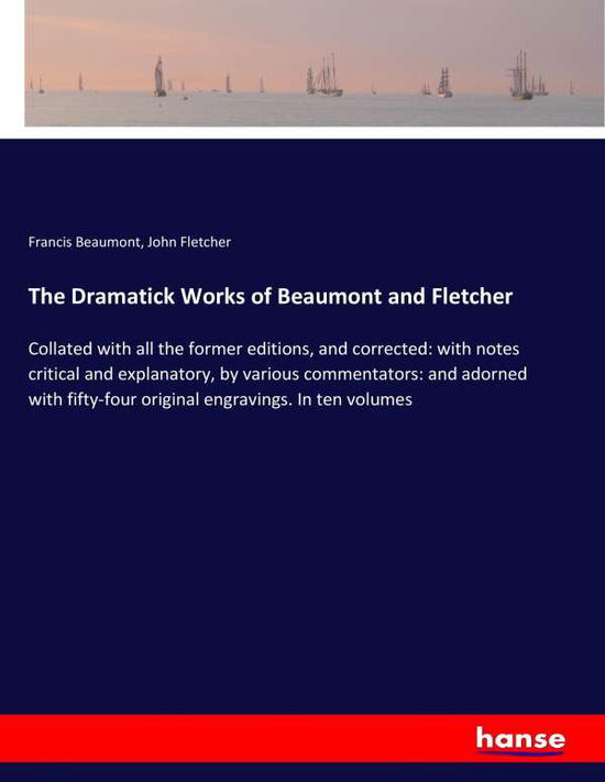 Cover for Beaumont · The Dramatick Works of Beaumon (Book) (2018)