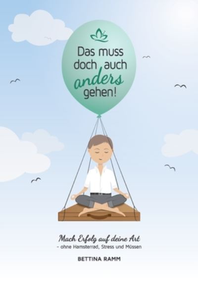 Cover for Ramm · Das muss doch auch anders gehen (Book) (2020)