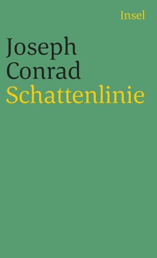 Cover for Joseph Conrad · Insel TB.2534 Conrad.Schattenlinie (Book)