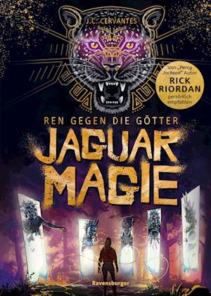 Cover for J. C. Cervantes · Ren gegen die Götter, Band 2: Jaguarmagie (Book) (2024)