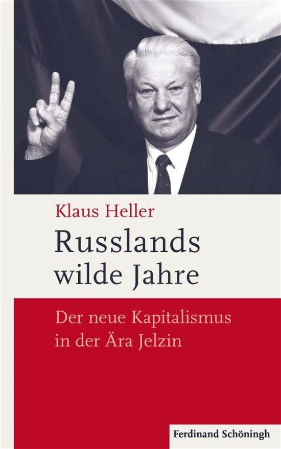 Cover for Heller · Russlands wilde Jahre (Bok) (2016)