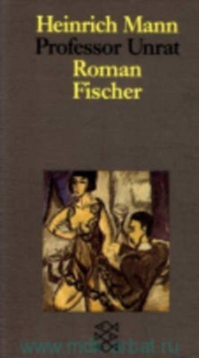 Fischer TB.05934 Mann.Professor Unrat - Heinrich Mann - Books -  - 9783596259342 - 