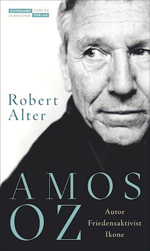 Cover for Robert Alter · Amos Oz (Book) (2024)