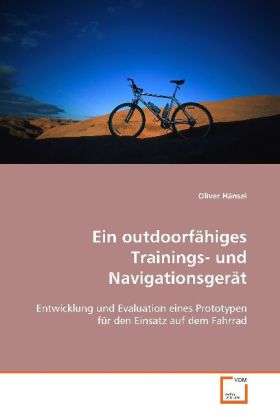 Ein outdoorfähiges Trainings- un - Hänsel - Bücher -  - 9783639091342 - 