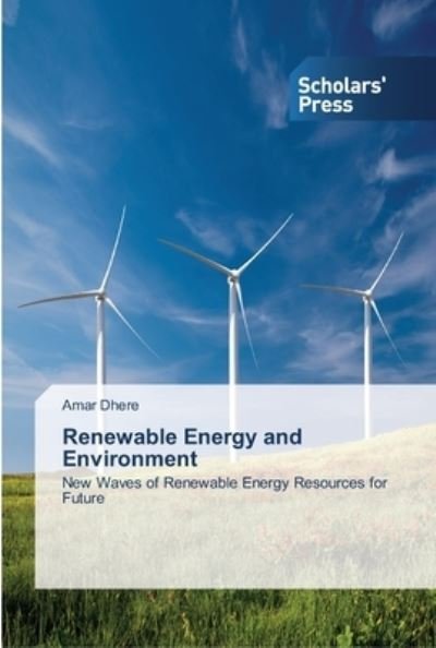 Cover for Dhere · Renewable Energy and Environment (Book) (2013)