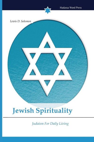 Jewish Spirituality - Solomon - Books -  - 9783639794342 - October 19, 2015