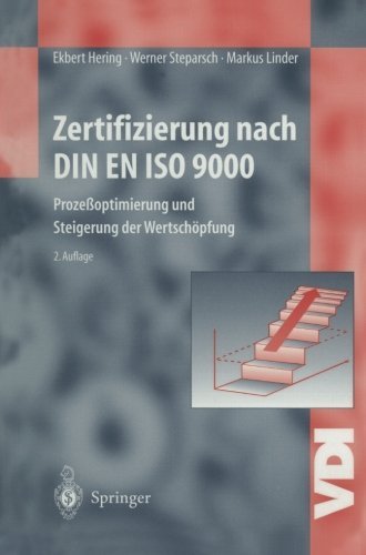 Cover for Ekbert Hering · Zertifizierung nach DIN EN ISO 9000: Prozessoptimierung und Steigerung der Wertschoepfung - VDI-Buch (Paperback Bog) [Softcover reprint of the original 2nd ed. 1997 edition] (2012)