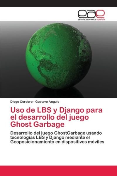Cover for Cordero · Uso de LBS y Django para el des (Book) (2012)