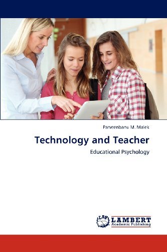 Cover for Parveenbanu M. Malek · Technology and Teacher: Educational Psychology (Paperback Book) (2012)
