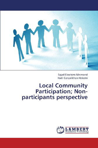 Cover for Hadi Ganjalikhan Hakemi · Local Community Participation; Non-participants Perspective (Paperback Book) (2013)