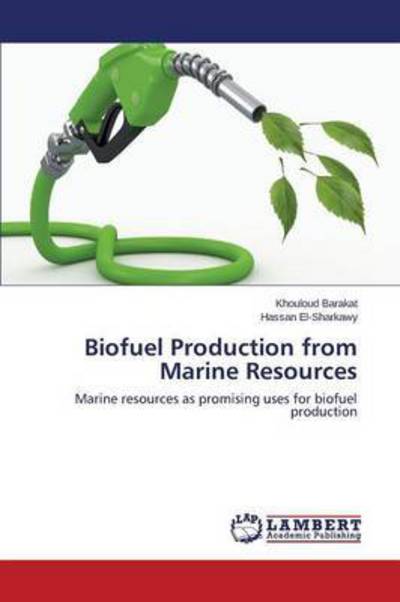 Cover for Barakat Khouloud · Biofuel Production from Marine Resources (Paperback Book) (2015)