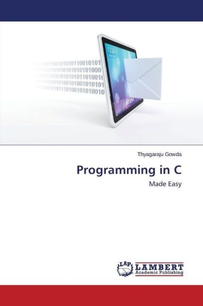 Cover for Gowda Thyagaraju · Programming in C (Paperback Book) (2015)