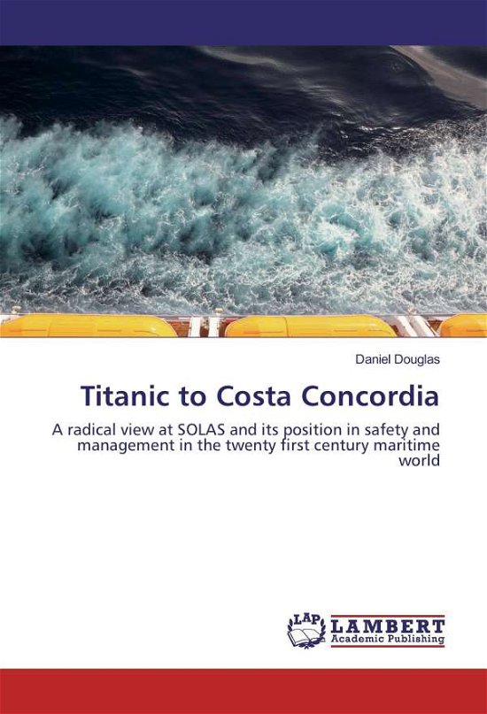 Cover for Douglas · Titanic to Costa Concordia (Bog)