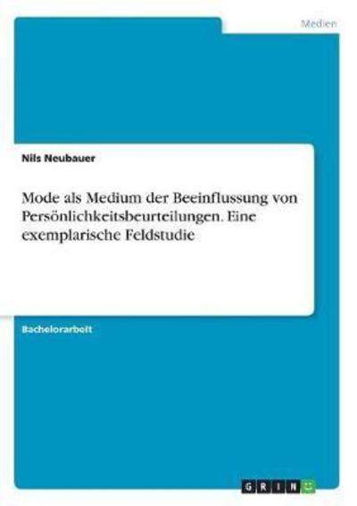 Cover for Neubauer · Mode als Medium der Beeinfluss (Buch)